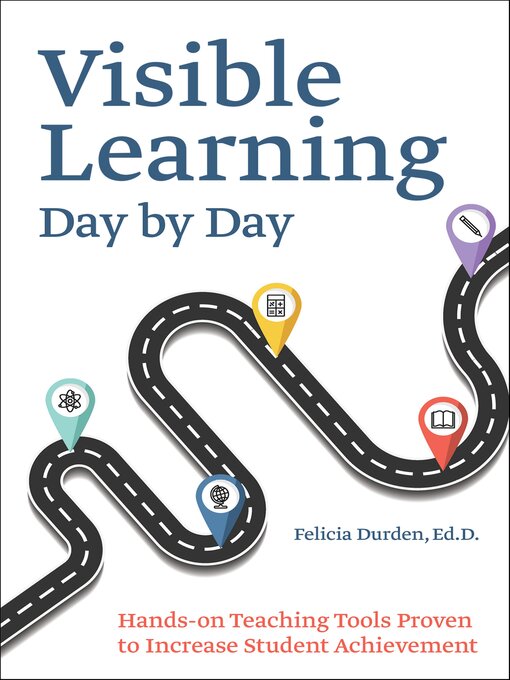 Title details for Visible Learning Day by Day by Felicia Durden - Available